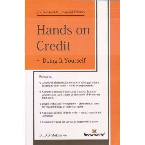 Snow White Publication's Hands On Credit - Doing it Yourself by Dr. D. D. Mukherjee